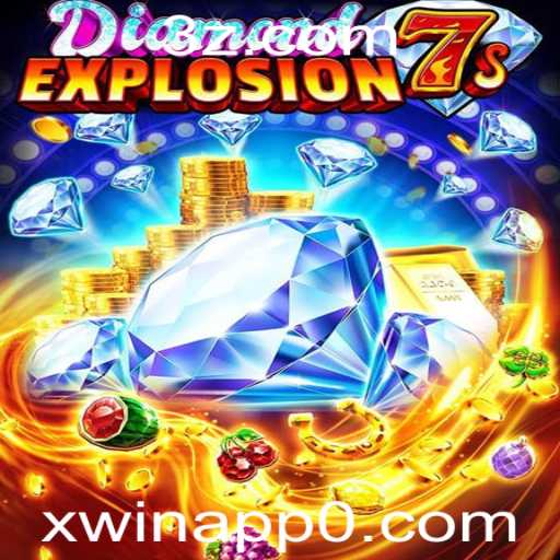 Descubra o Empolgante Mundo de DiamondExplosion7s com Xwin