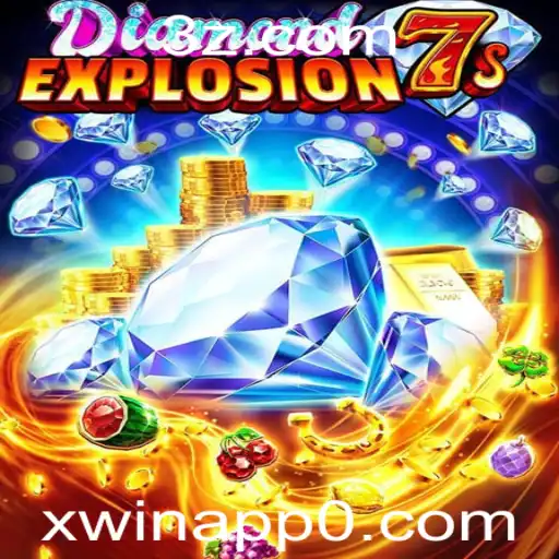 Descubra o Empolgante Mundo de DiamondExplosion7s com Xwin