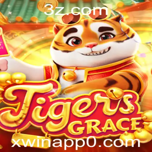 Descubra o Entusiasmante Mundo de TigersGrace com a Estratégia Xwin